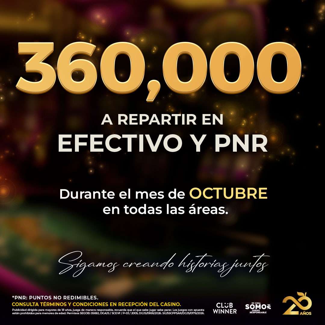 Monto a repartir en efectivo y PNR durante octubre en Casino Life San Luis Potosí, octubre 2026