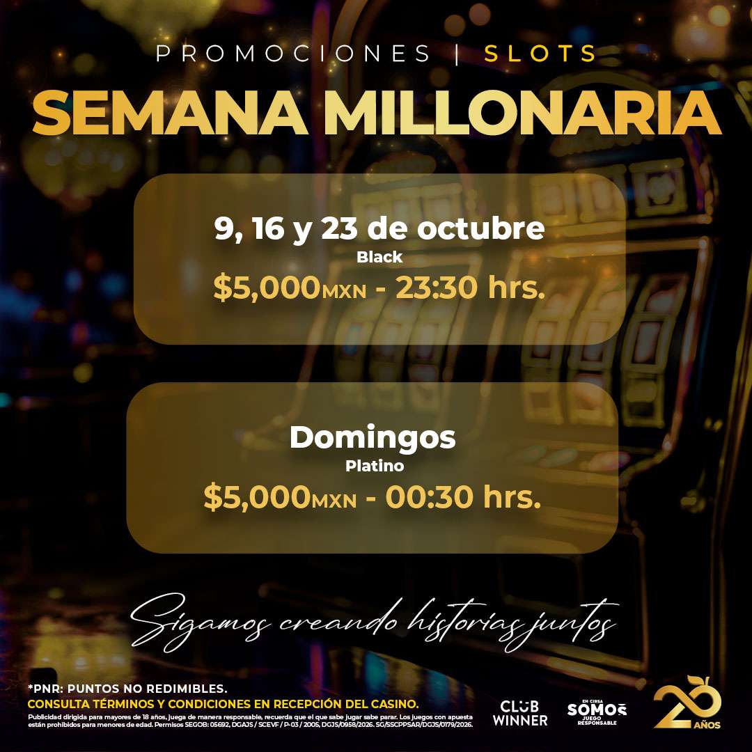 Semana Millonaria en slots en Casino Life Mérida, octubre 2026