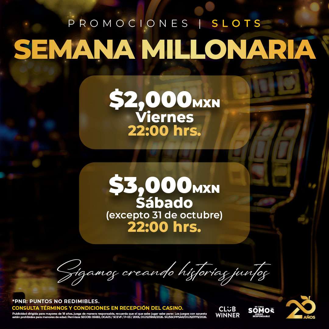 Semana Millonaria en slots en Casino Life Pachuca, octubre 2026