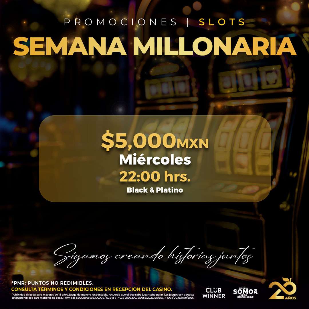 Semana Millonaria en slots en Casino Life San Luis Potosí, octubre 2026