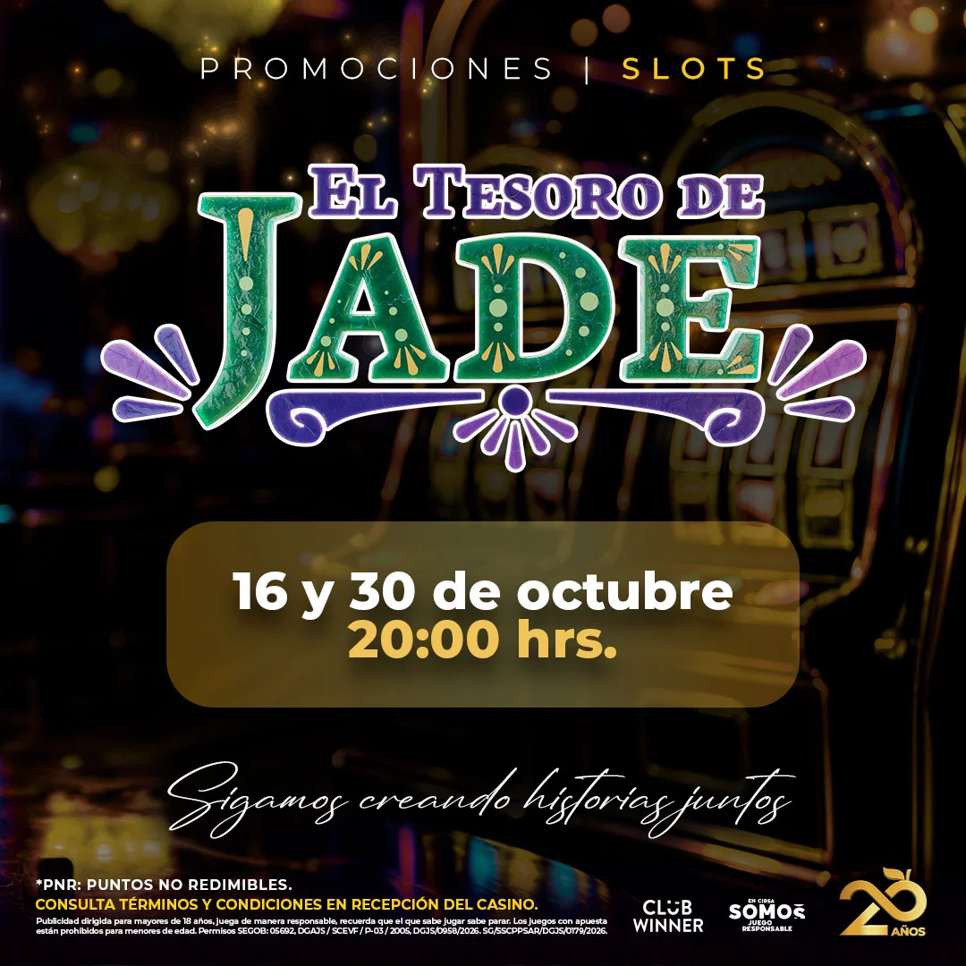 El Tesoro de Jade en slots el 16 y 30 de octubre a las 20:00 hrs en Casino Emotion Cuitláhuac